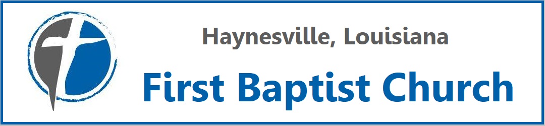 First Baptist Church - Haynesville, Louisiana